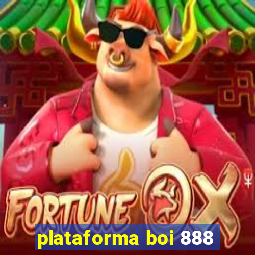 plataforma boi 888